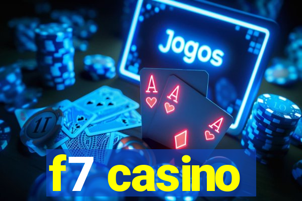 f7 casino